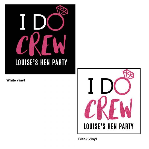 Hen party t-shirt stickers personalised-black-and-white-I-Do-Crew