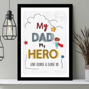 My Dad My Hero Father's Day personalised print