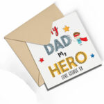 Father’s Day Greetings Cards My Dad My Hero